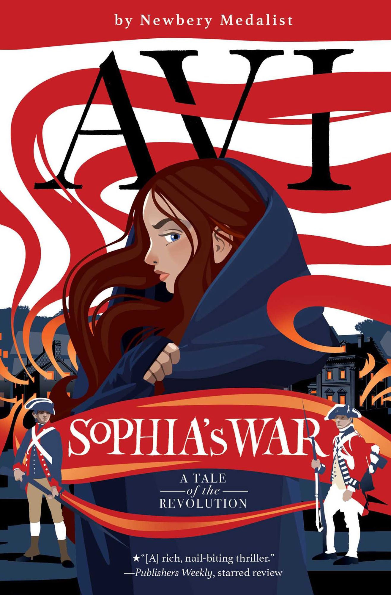 Sophia's War: A Tale of the Revolution