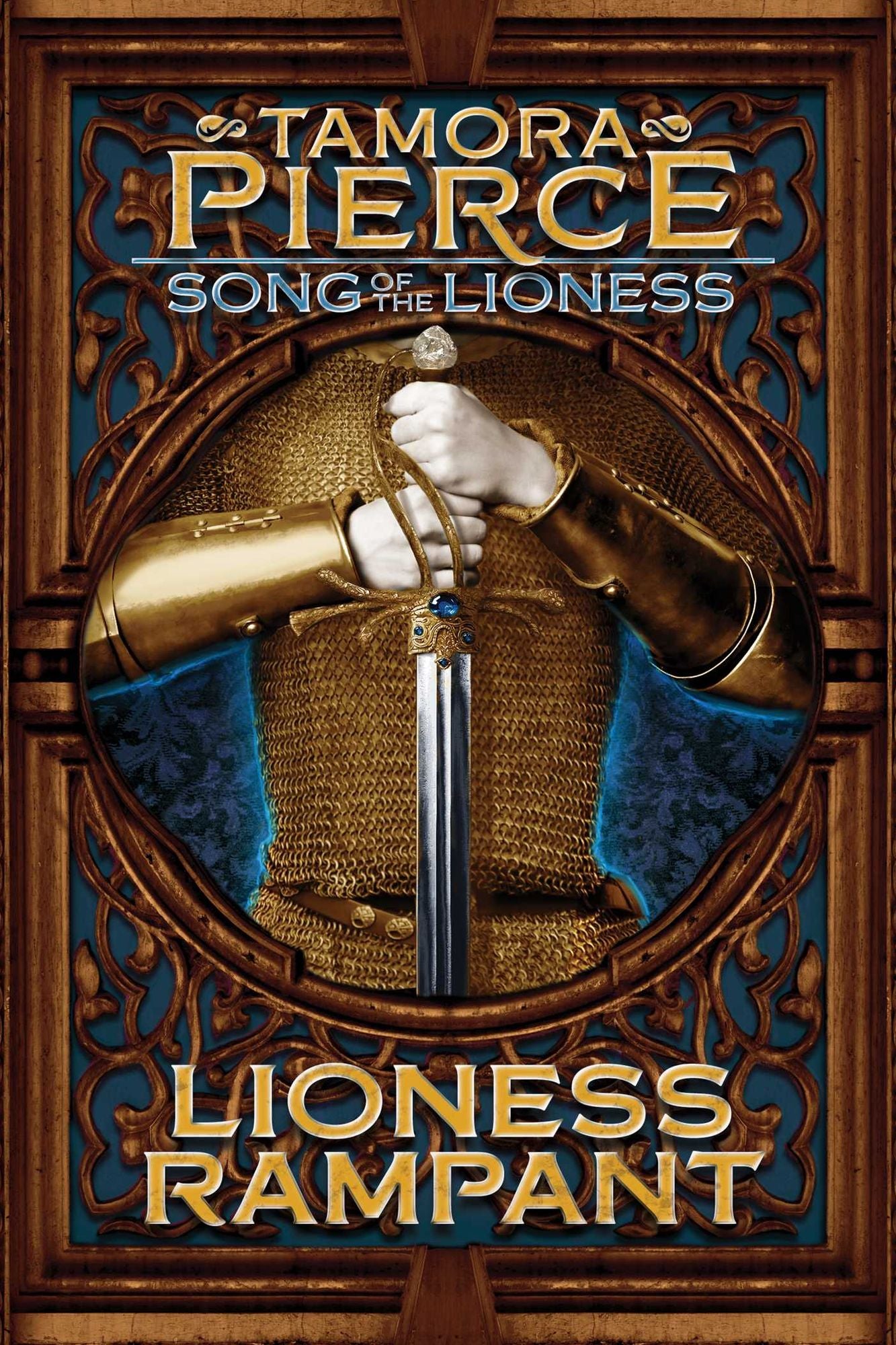 Lioness Rampant (Song of the Lioness Series #4)