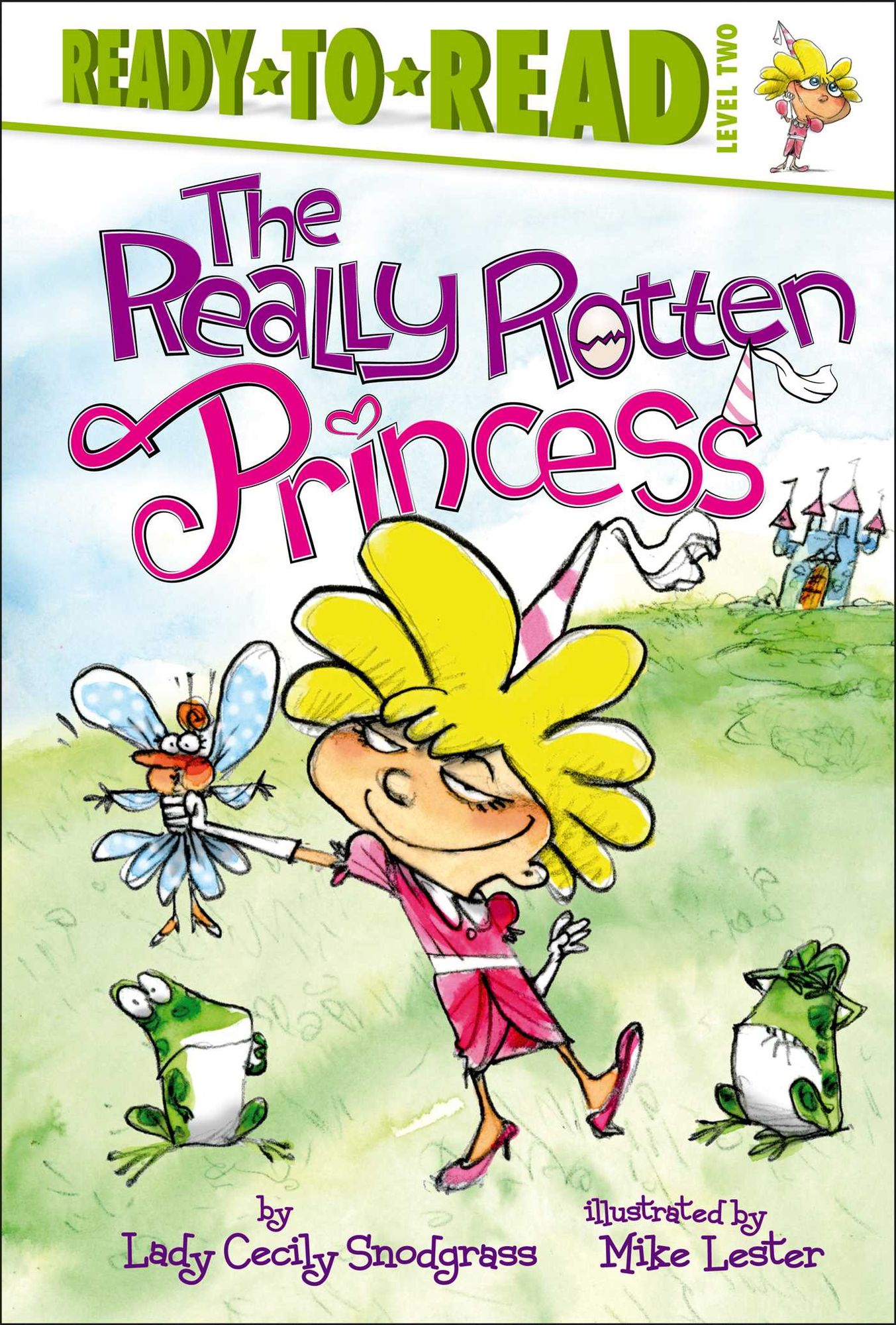 The Really Rotten Princess: With Audio Recording
