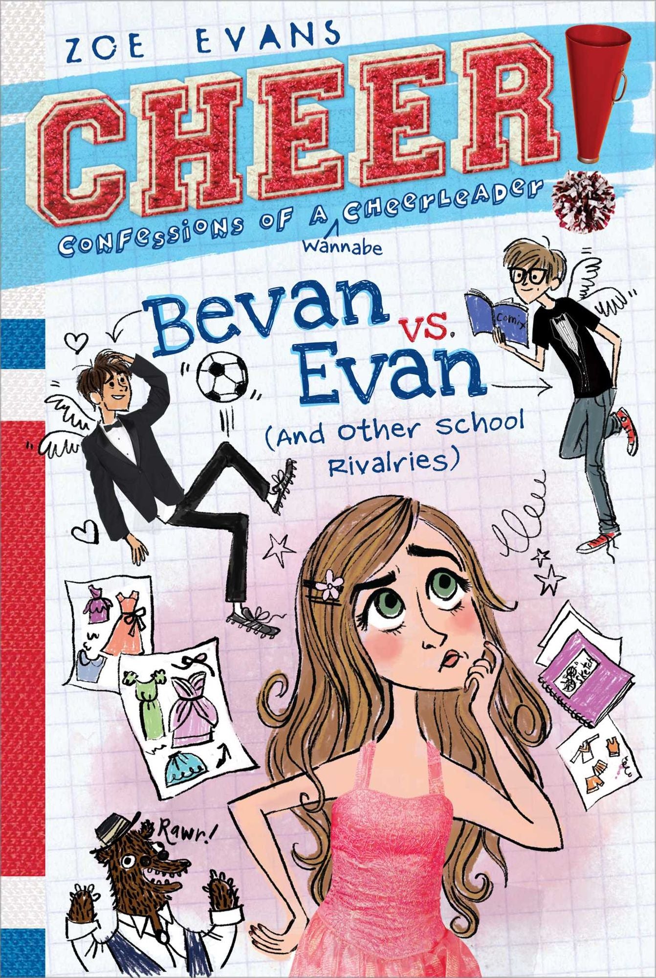 Bevan vs. Evan: (And Other School Rivalries)