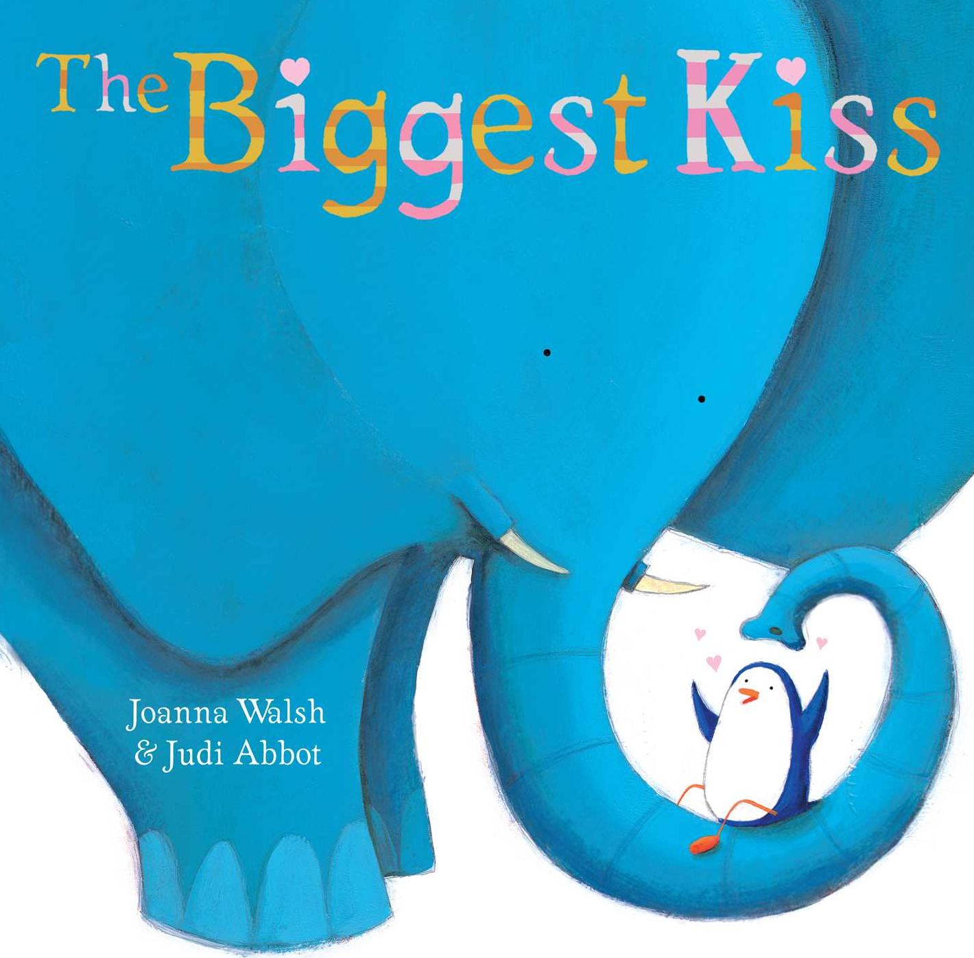 The Biggest Kiss: With Audio Recording