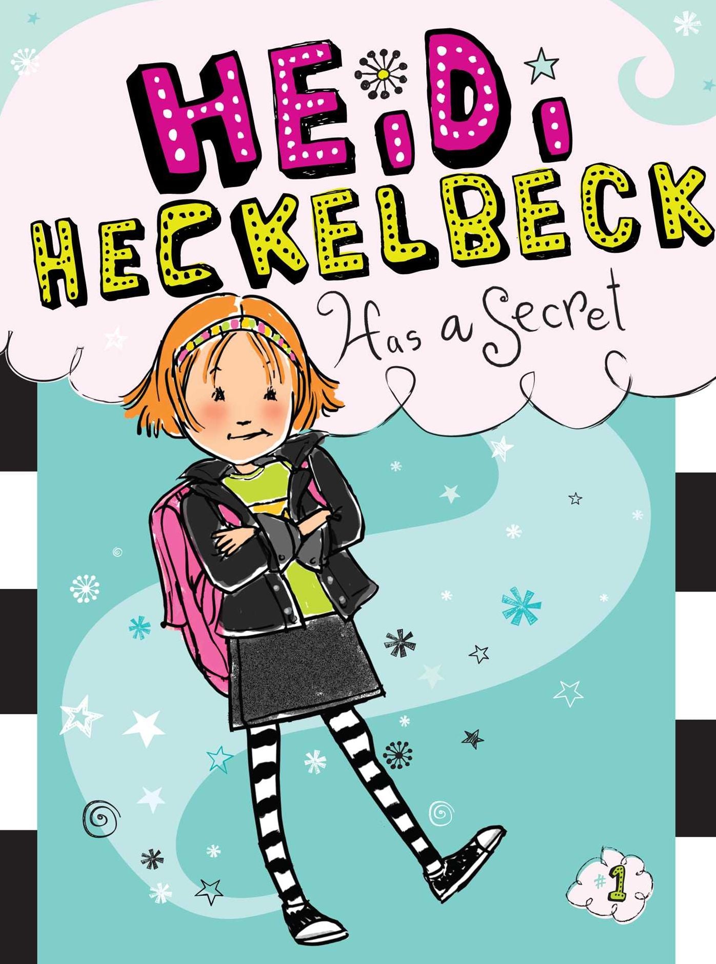 Heidi Heckelbeck Has a Secret (Heidi Heckelbeck Series #1)