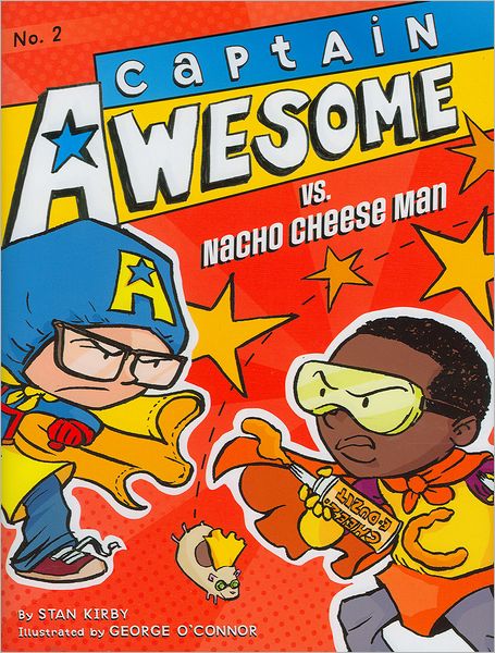 Captain Awesome vs. Nacho Cheese Man (Captain Awesome Series #2)