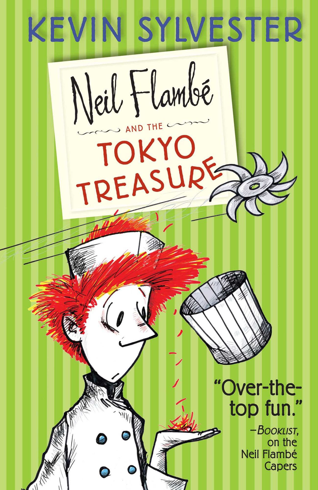 Neil Flambé and the Tokyo Treasure (The Neil Flambé Capers Series #4)
