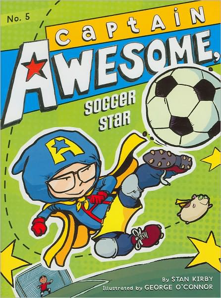 Captain Awesome, Soccer Star (Captain Awesome Series #5)