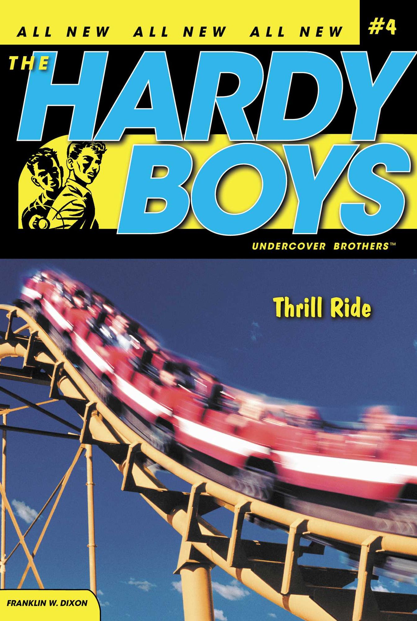 Thrill Ride (Hardy Boys Undercover Brothers Series #4)