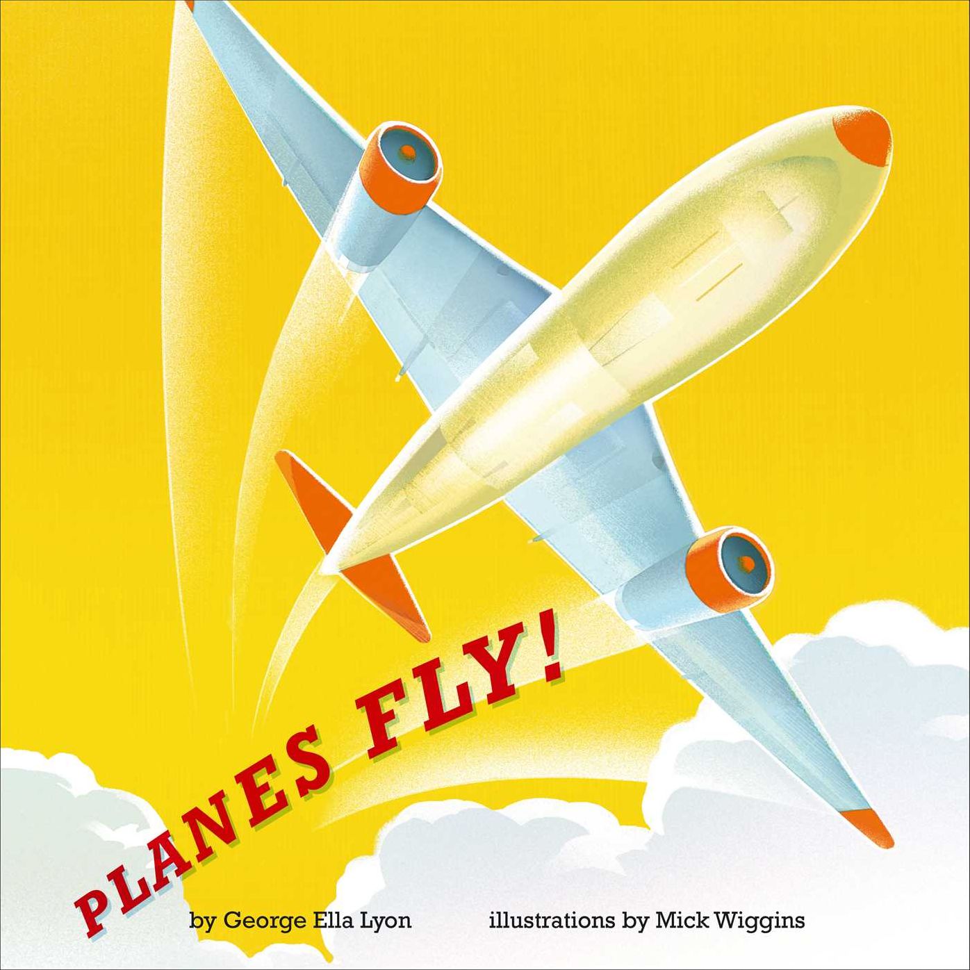 Planes Fly!: with audio recording