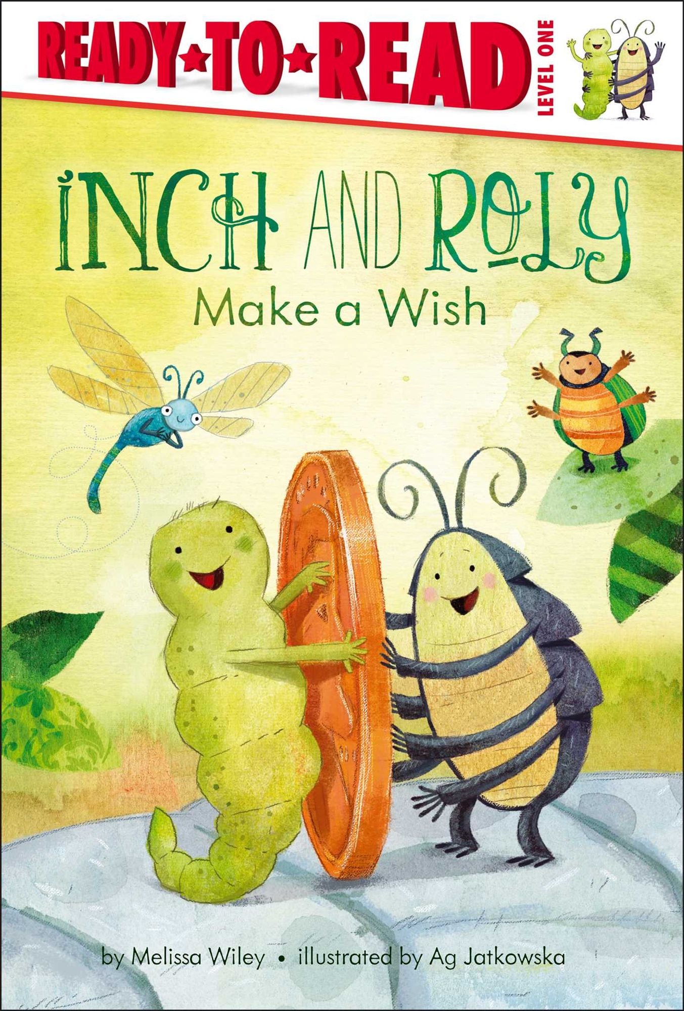 Inch and Roly Make a Wish: Ready-to-Read Level 1 (with audio recording)
