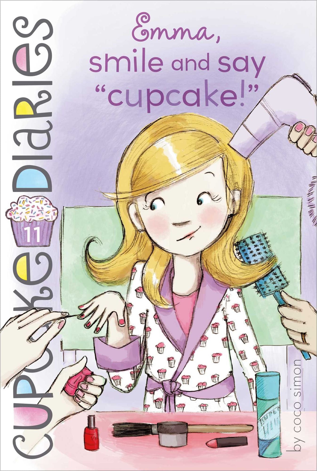 Emma, Smile and Say "Cupcake!" (Cupcake Diaries Series #11)
