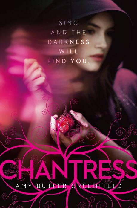 Chantress (Chantress Series #1)