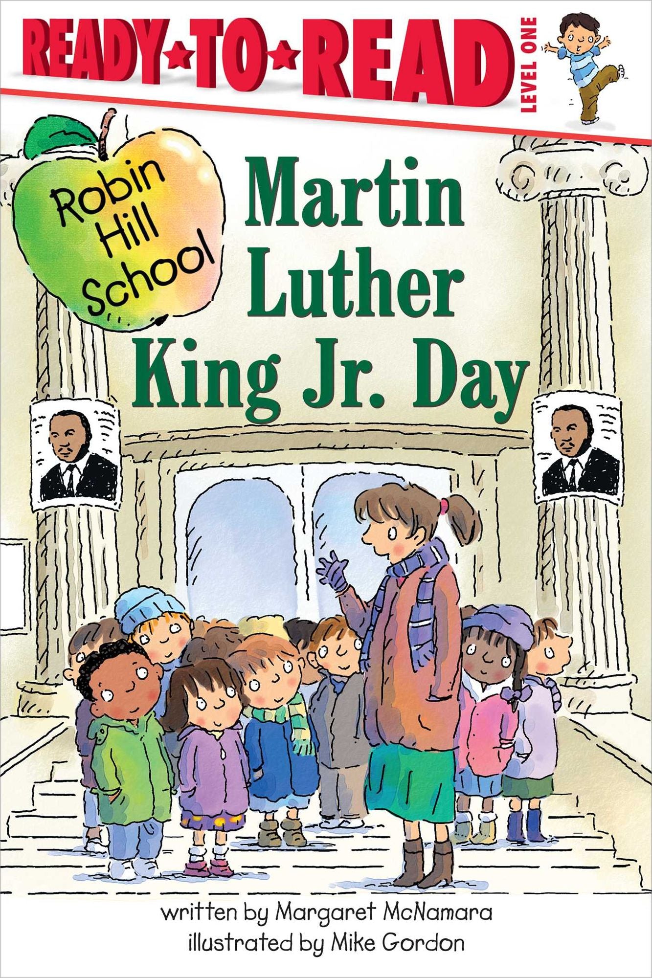 Martin Luther King Jr. Day (Robin Hill School Ready-to-Read Series)