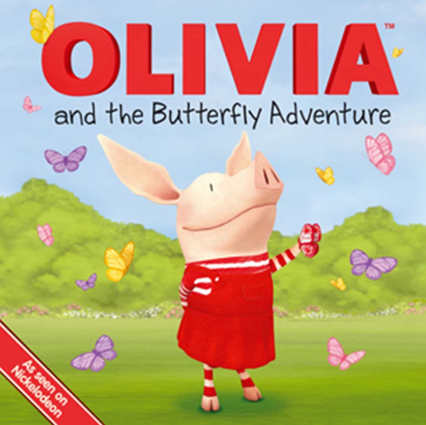 OLIVIA and the Butterfly Adventure: with audio recording