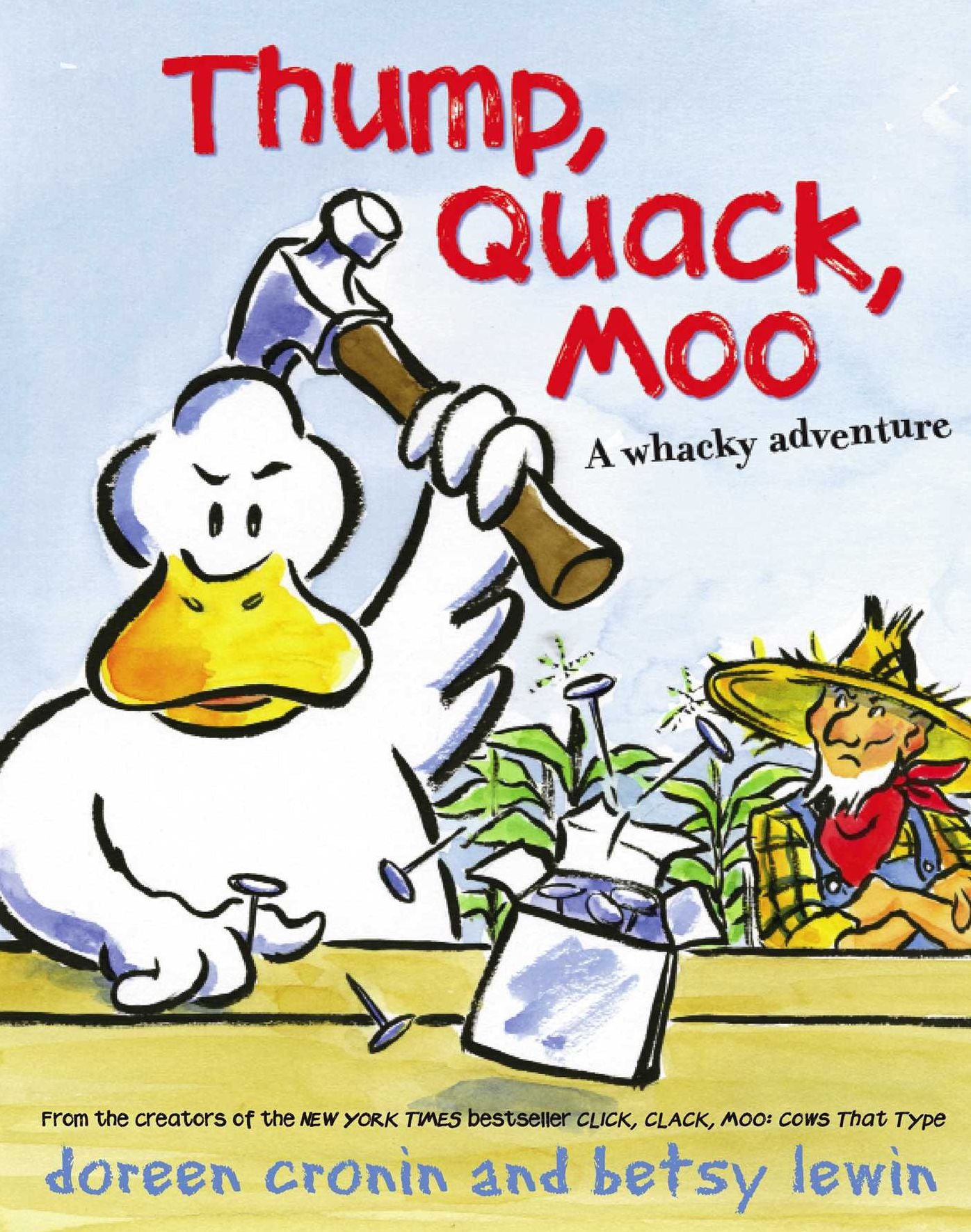 Thump, Quack, Moo: A Whacky Adventure (with audio recording)