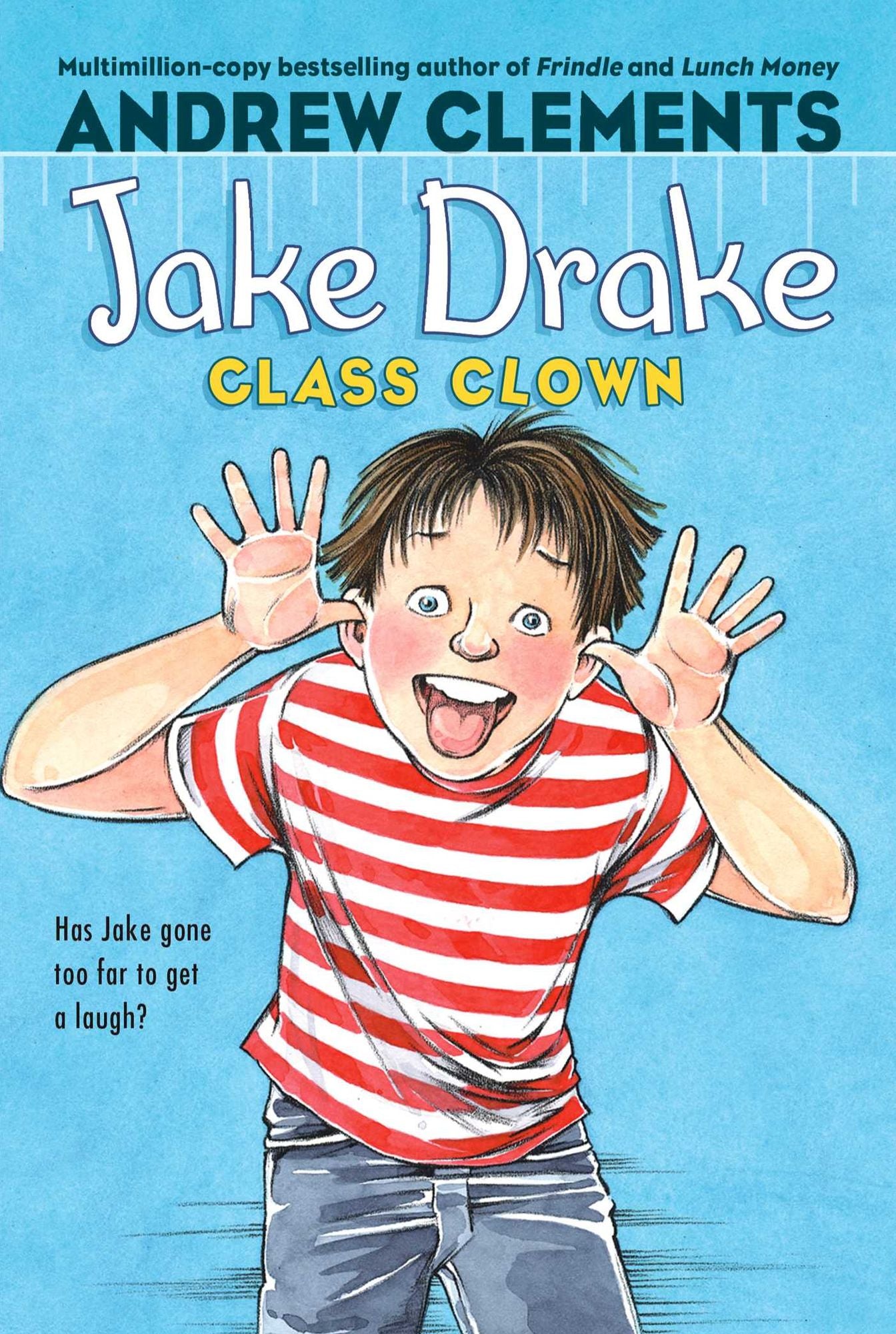 Jake Drake, Class Clown (Jake Drake Series #4)