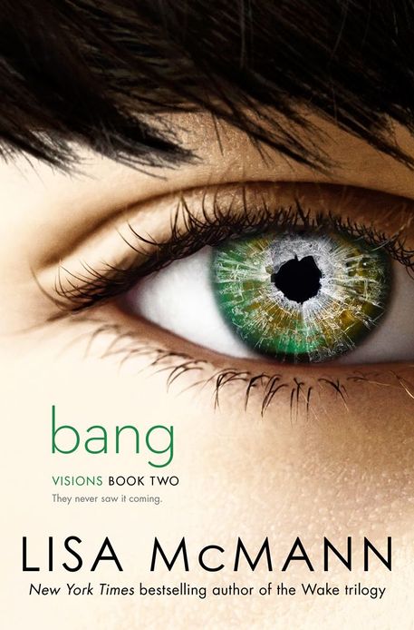 Bang (Visions Series #2)