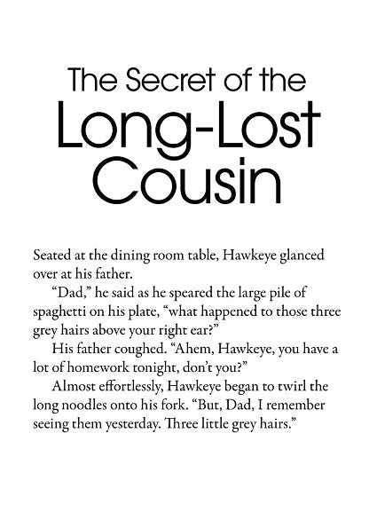 The Secret of the Long-Lost Cousin: Can You Solve the Mystery #1