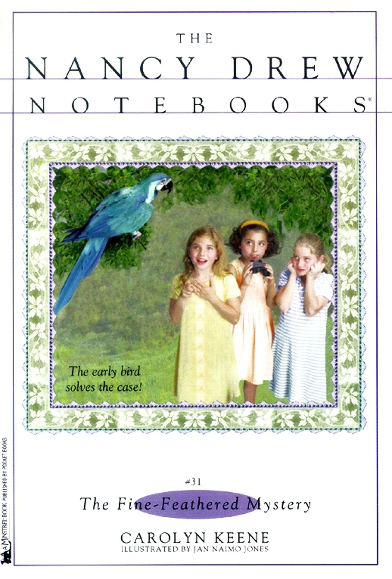 The Fine-Feathered Mystery (Nancy Drew Notebooks Series #31)