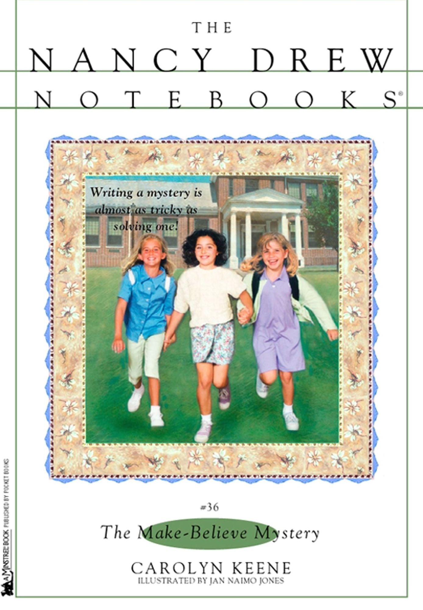 The Make-Believe Mystery (Nancy Drew Notebooks Series #36)