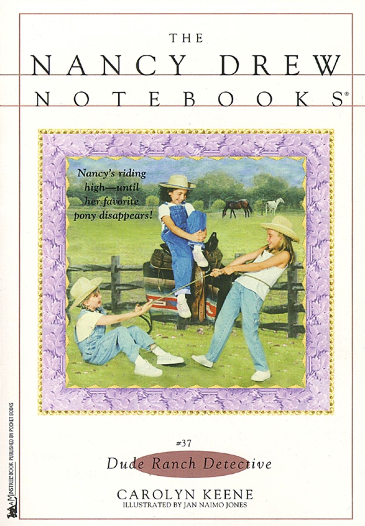 Dude Ranch Detective (Nancy Drew Notebooks Series #37)