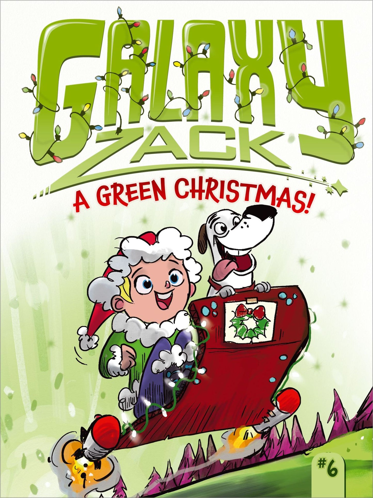 A Green Christmas! (Galaxy Zack Series #6)