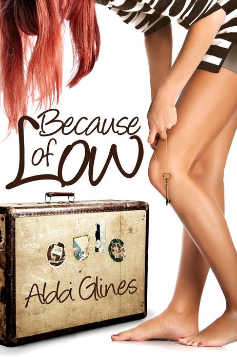 Because of Low (Sea Breeze Series #2)