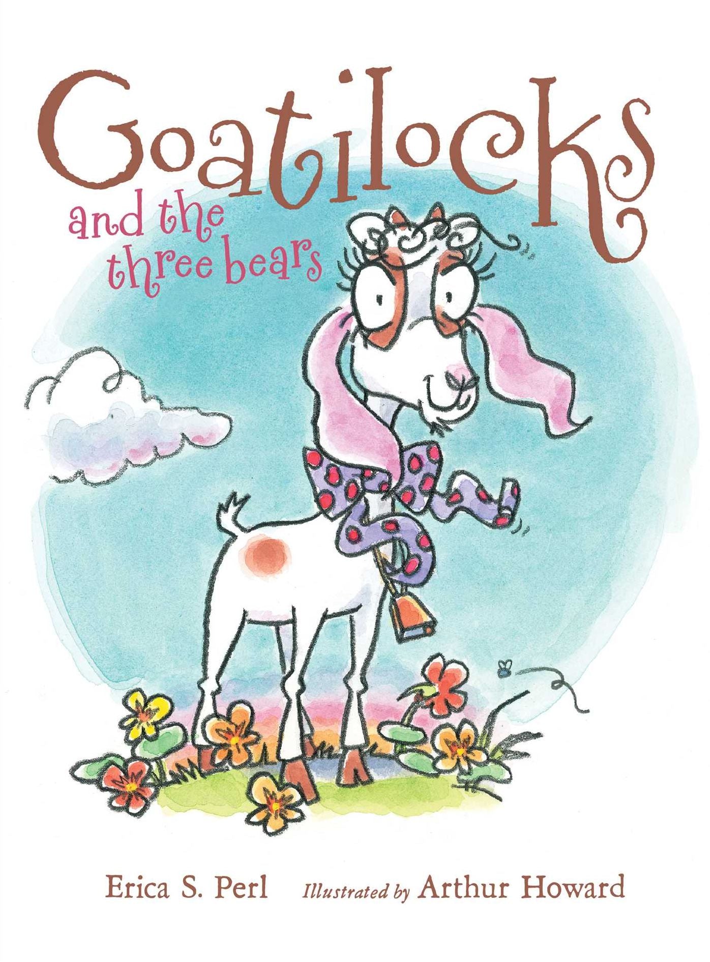 Goatilocks and the Three Bears: with audio recording