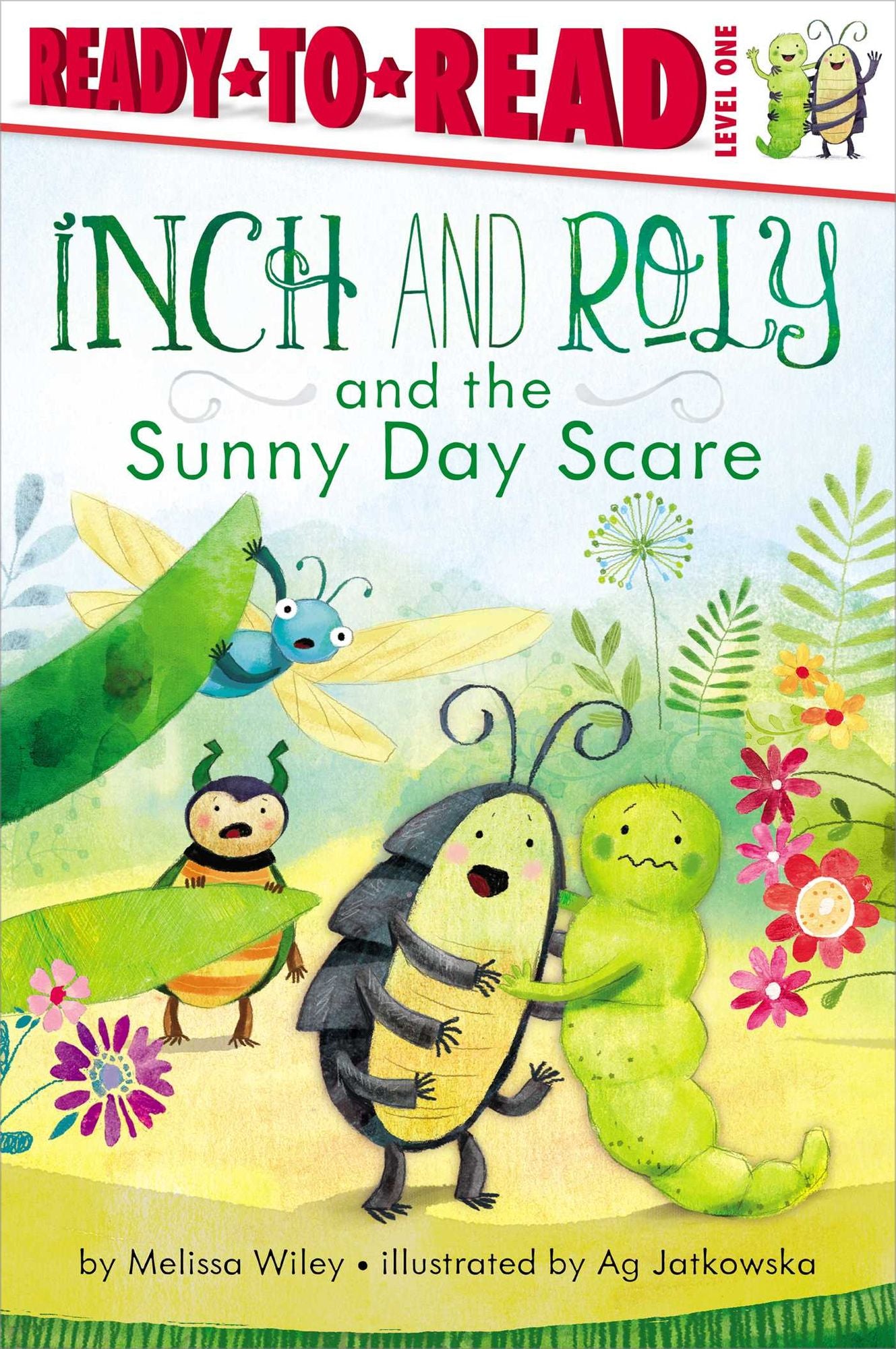 Inch and Roly and the Sunny Day Scare: Ready-to-Read Level 1 (with audio recording)