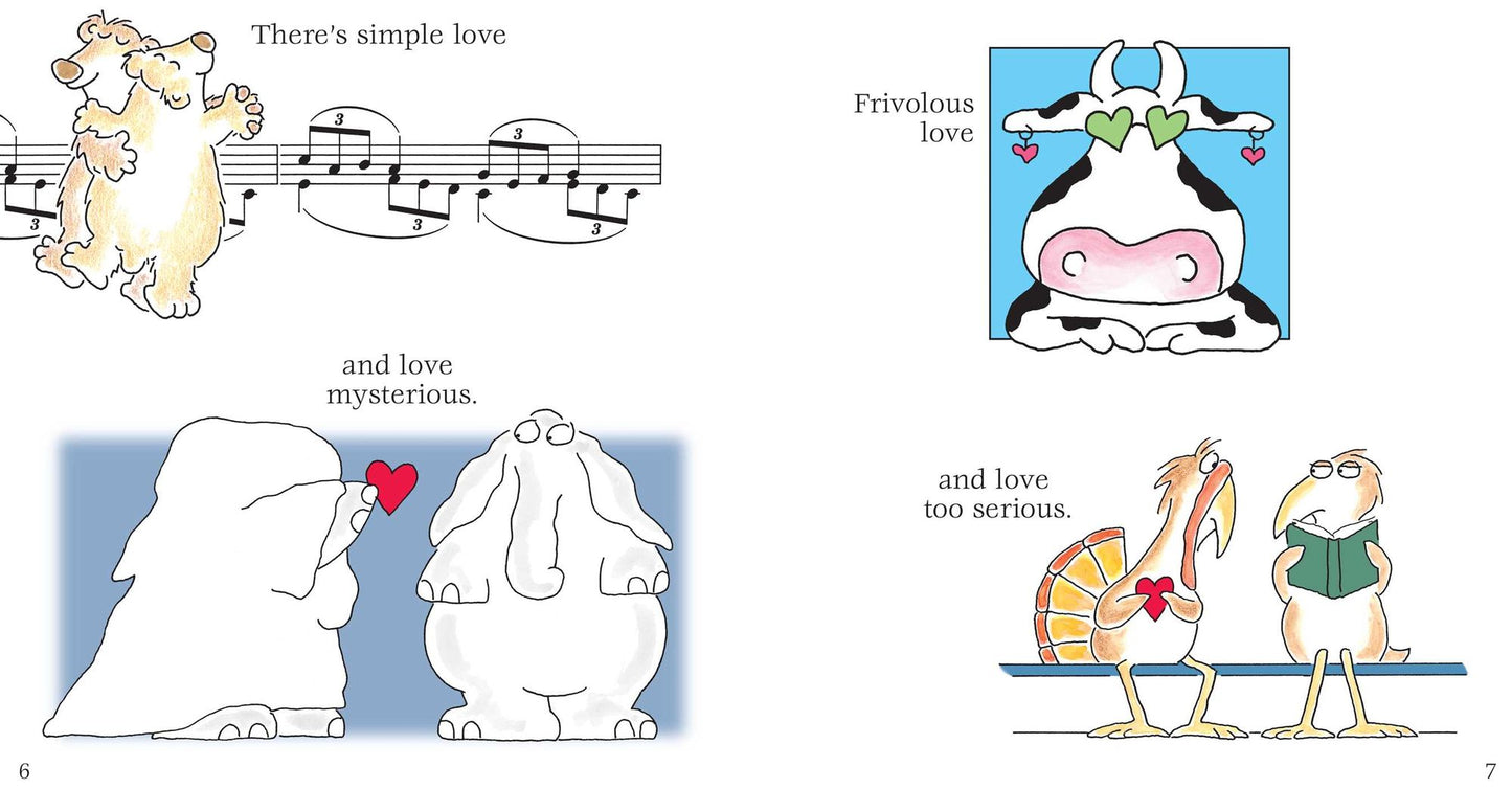 Consider Love: Its Moods and Many Ways