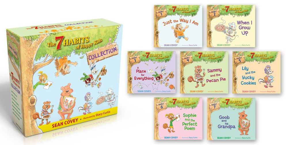 The 7 Habits of Happy Kids Collection: Just the Way I Am; When I Grow Up; A Place for Everything; Sammy and the Pecan Pie; Lily and the Yucky Cookies; Sophie and the Perfect Poem; Goob and His Grandpa