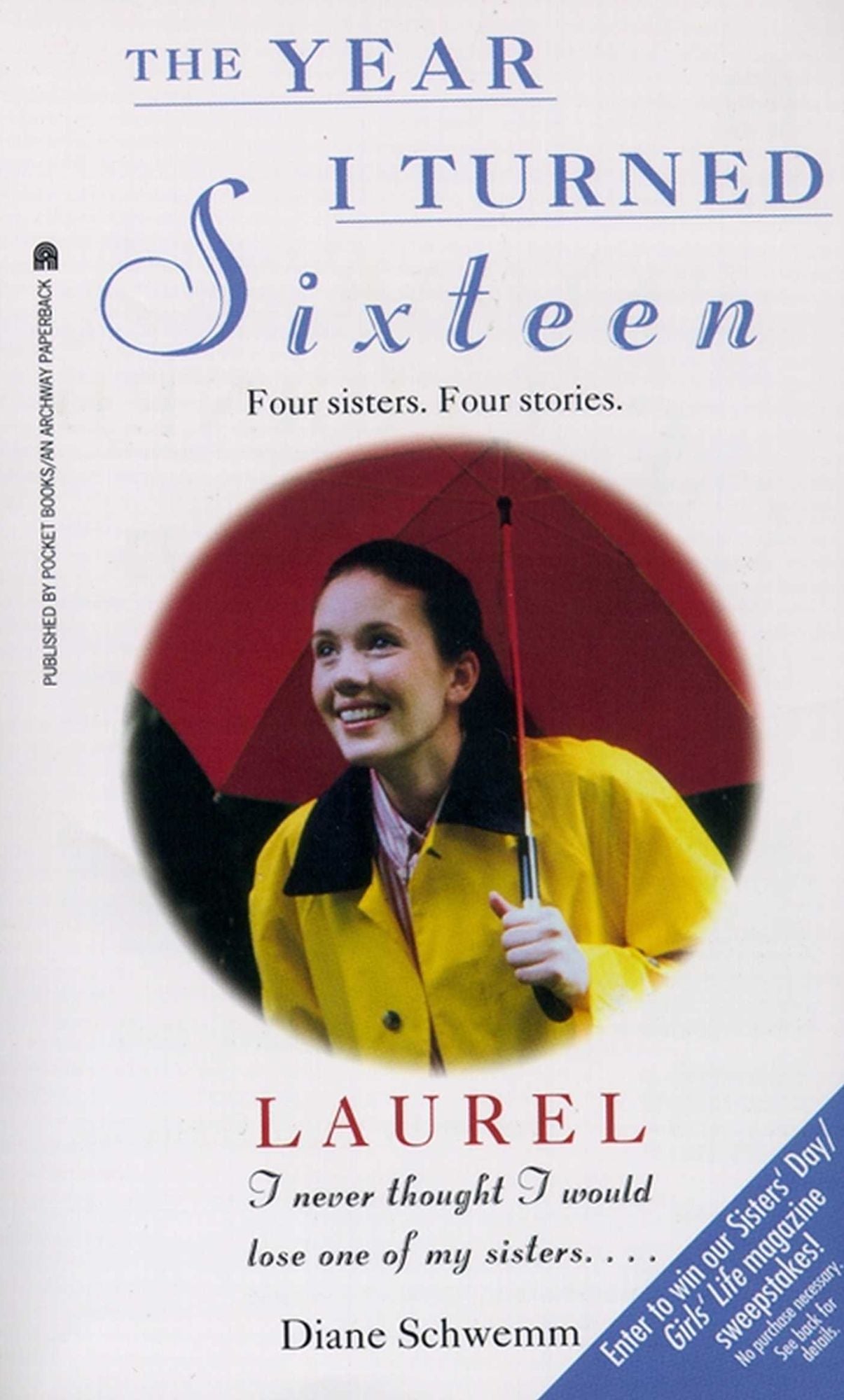 Laurel: The Year I Turned Sixteen