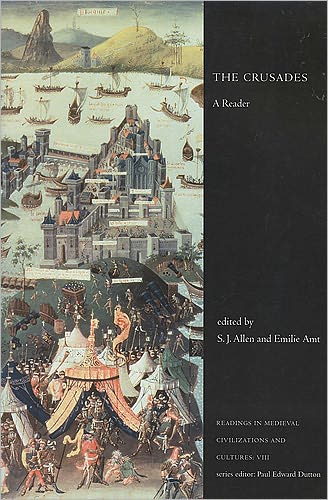 Crusades, The: A Reader