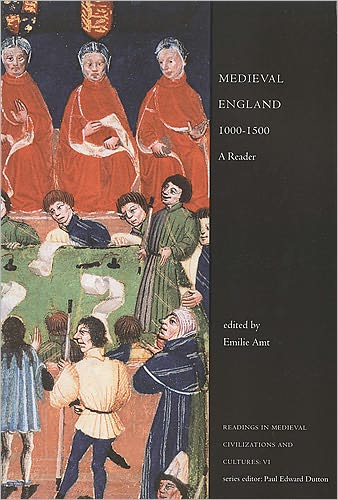 Medieval England, 1000 - 1500: A Reader