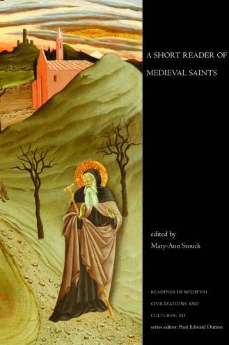 A Short Reader of Medieval Saints
