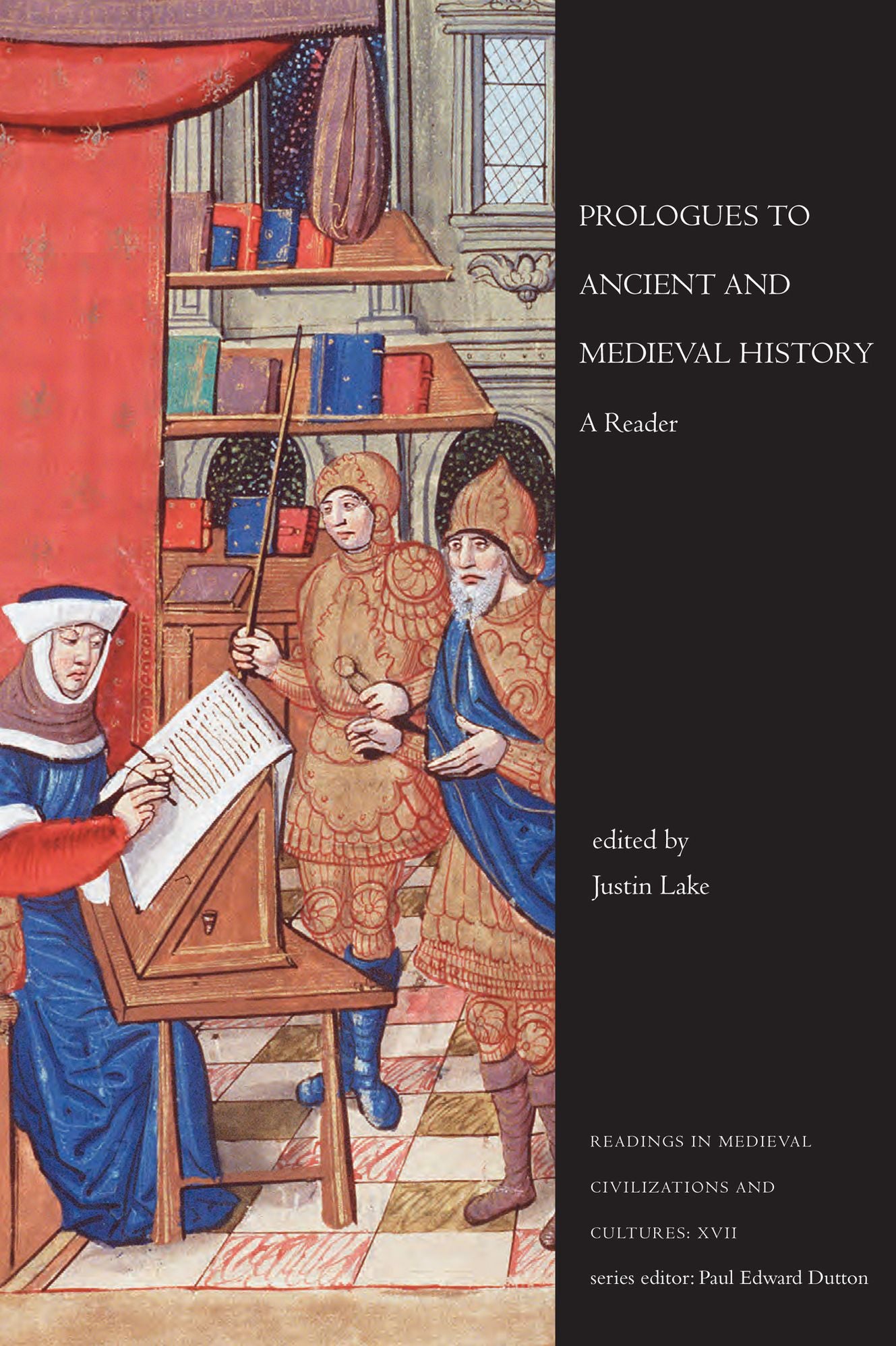 Prologues to Ancient and Medieval History: A Reader