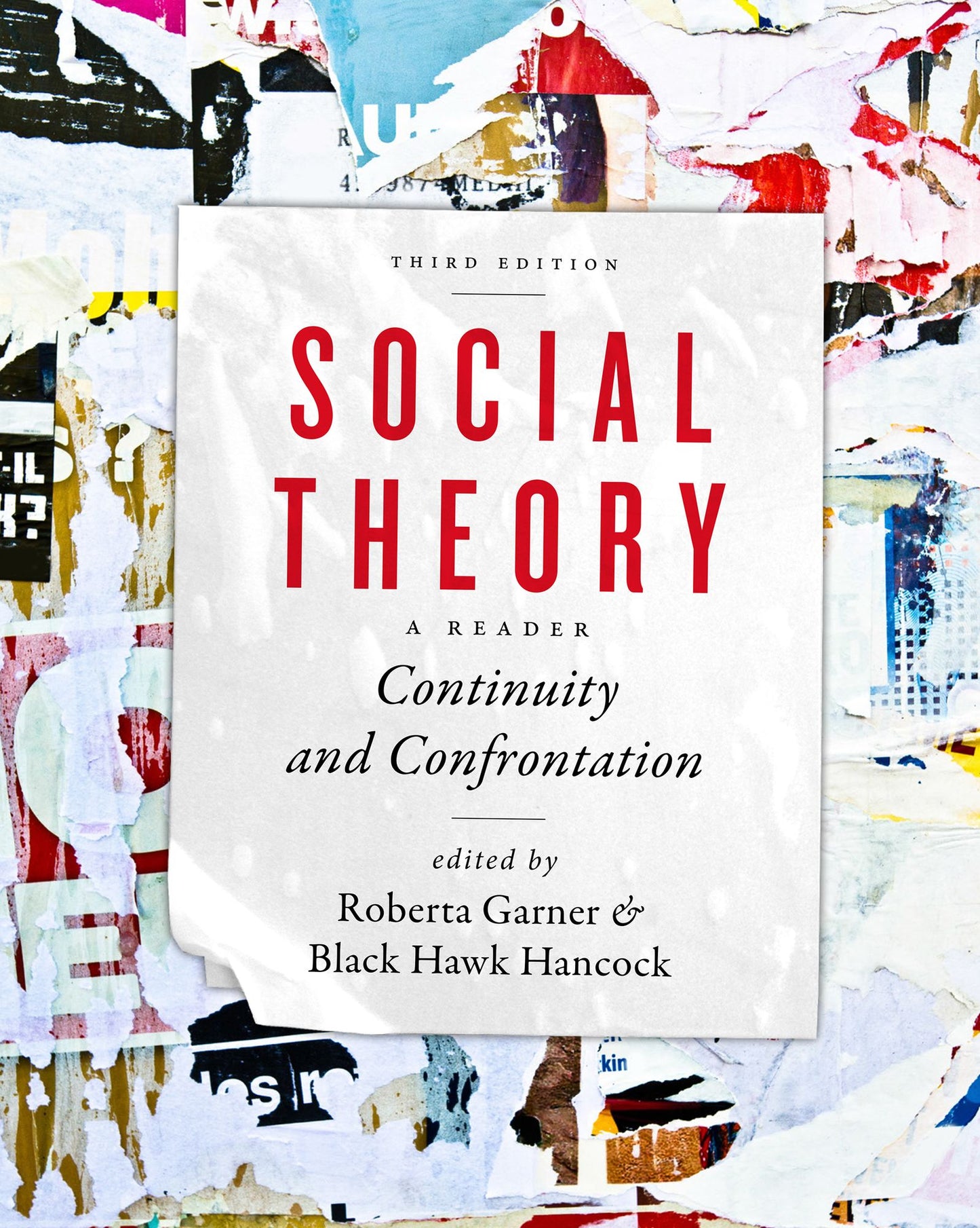 Social Theory: A Reader: Continuity and Confrontation
