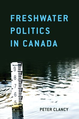 Freshwater Politics in Canada