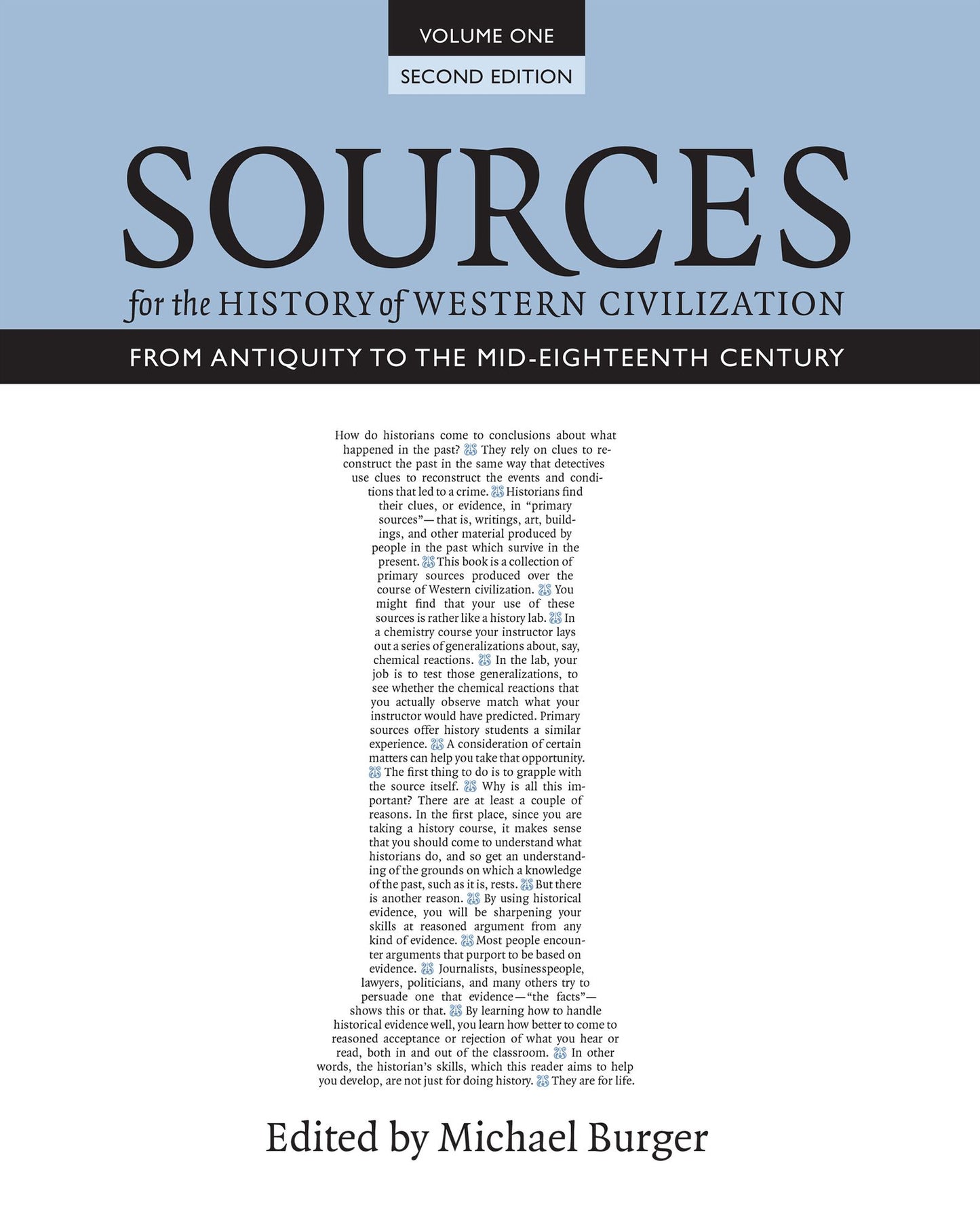 Sources for the History of Western Civilization, Volume I: From Antiquity to the Mid-Eighteenth Century, Second Edition