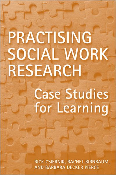 Practicing Social Work Research: Case Studies for Learning