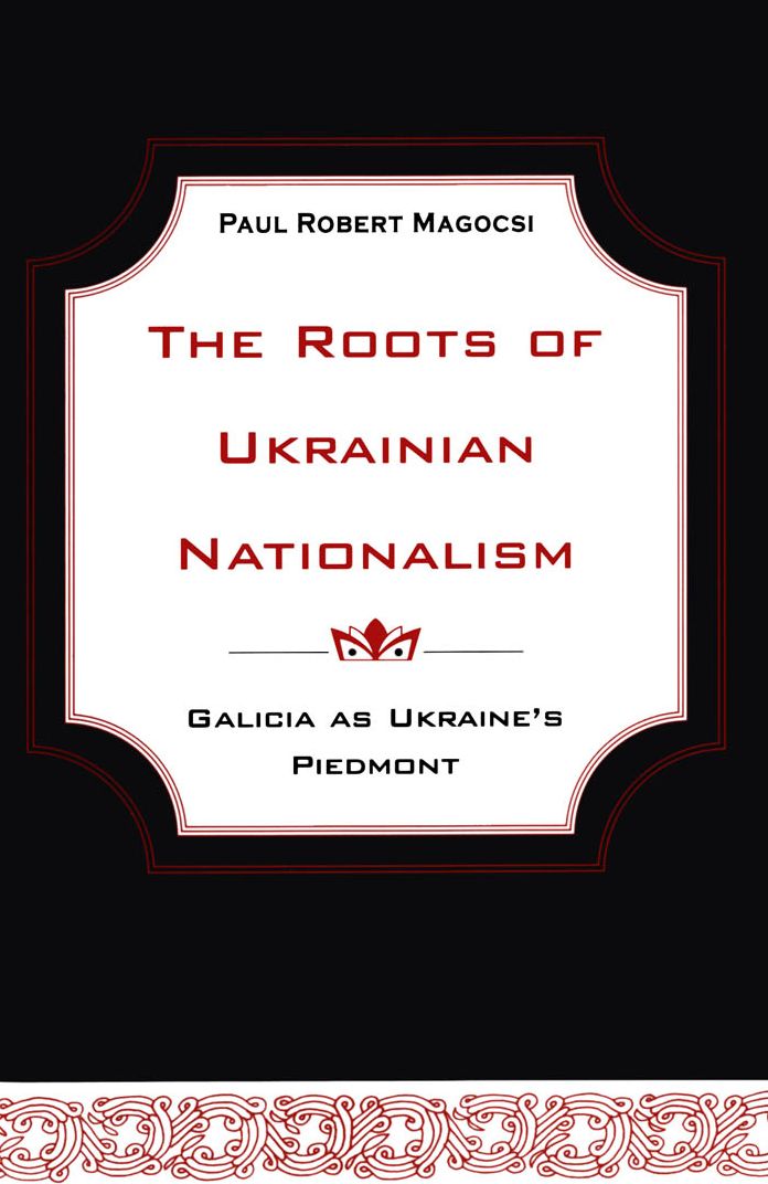 The Roots Of Ukrainian Nationalism