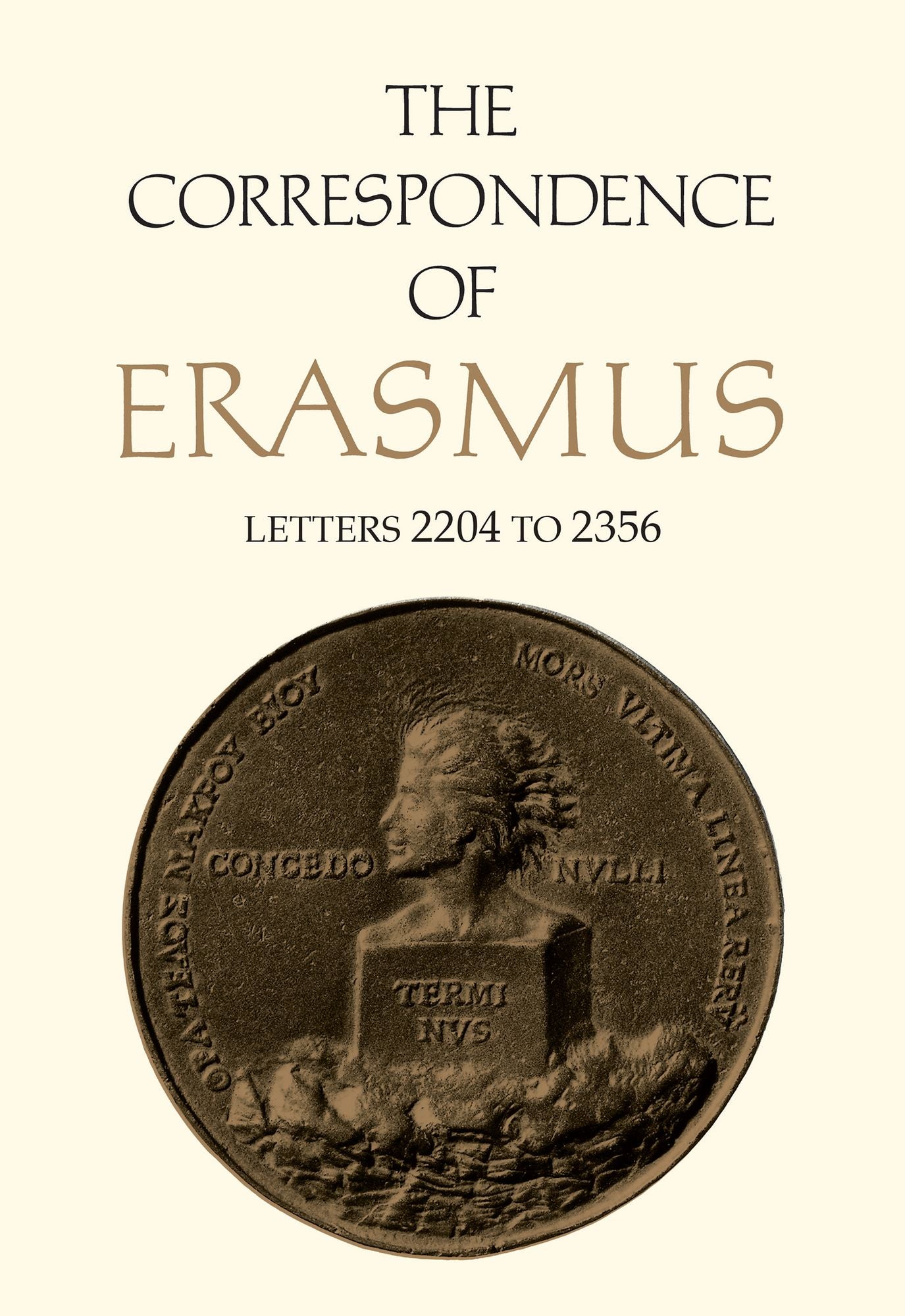 The Correspondence of Erasmus: Letters 2204-2356 (August 1529-July 1530)