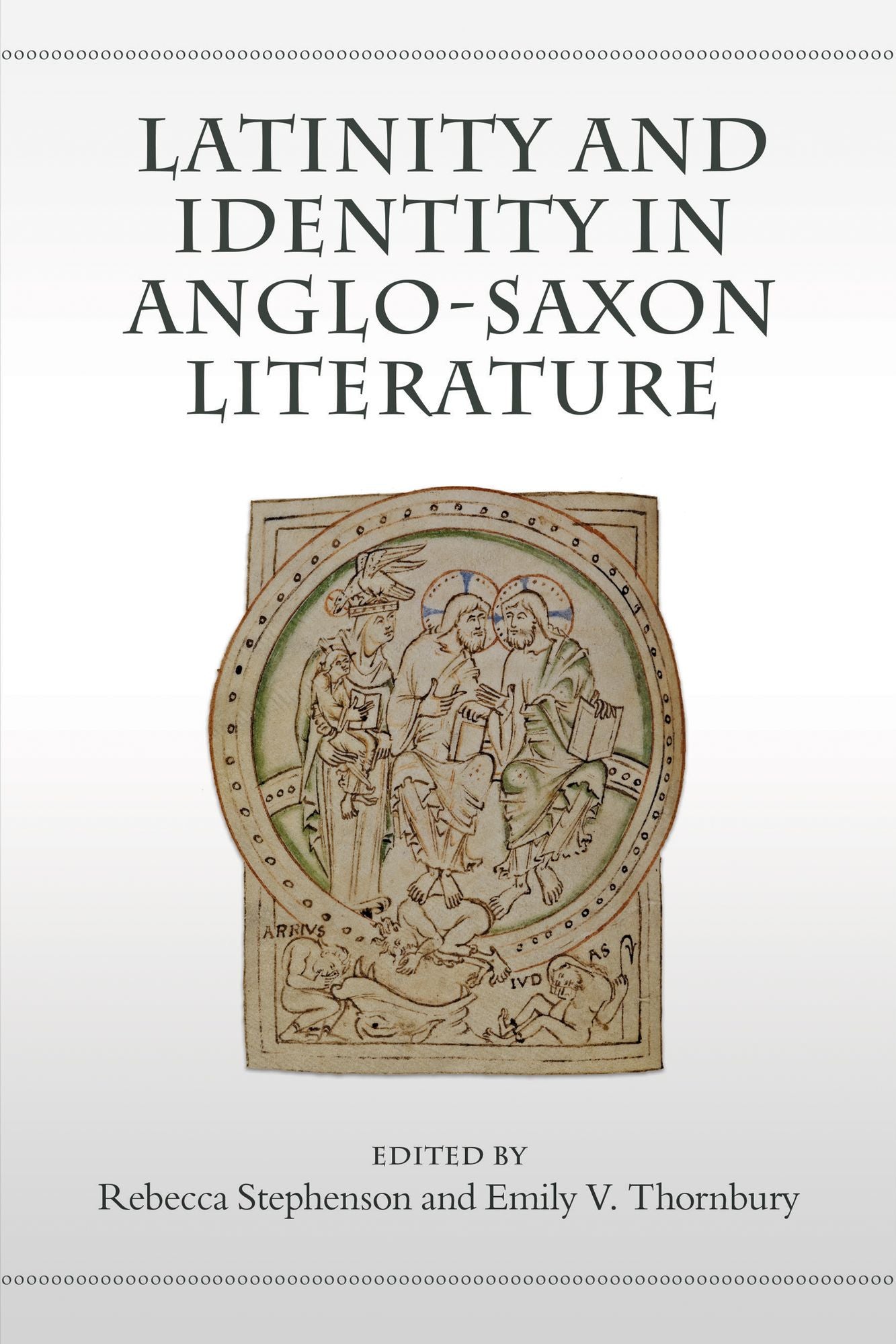 Latinity and Identity in Anglo-Saxon Literature