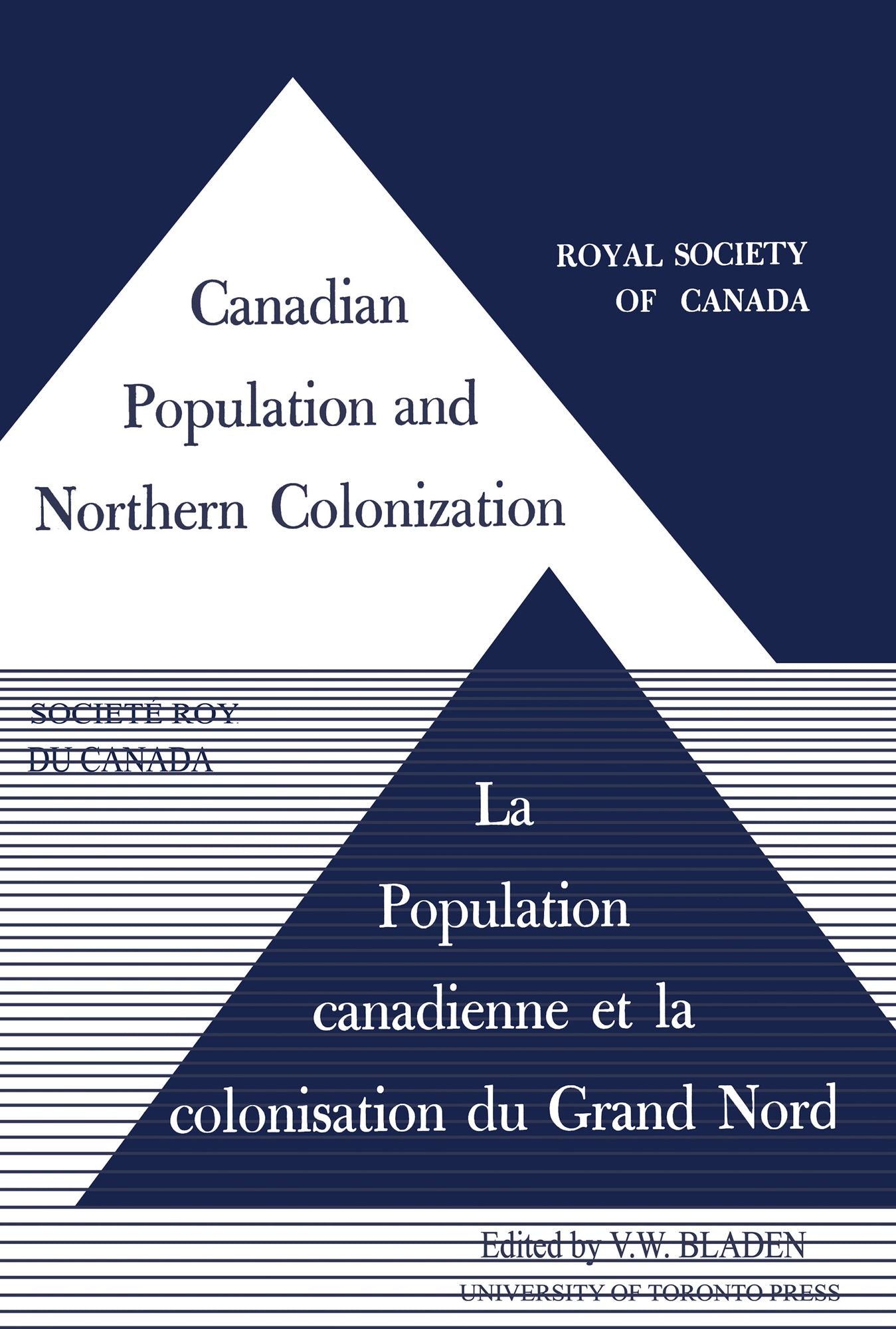 Canadian Population and Northern Colonization