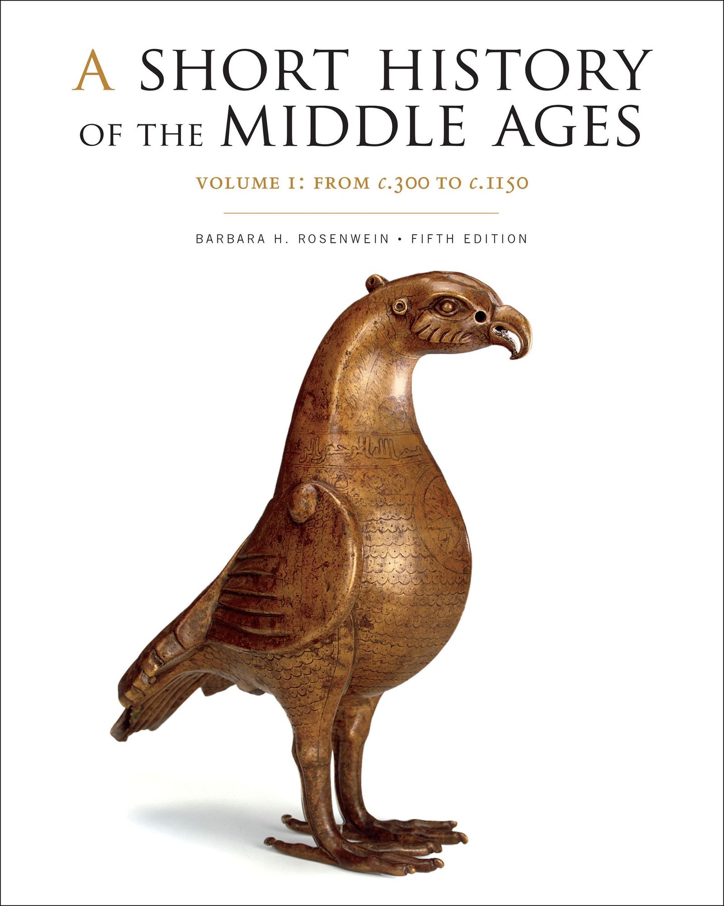 Short History of the Middle Ages, Volume I