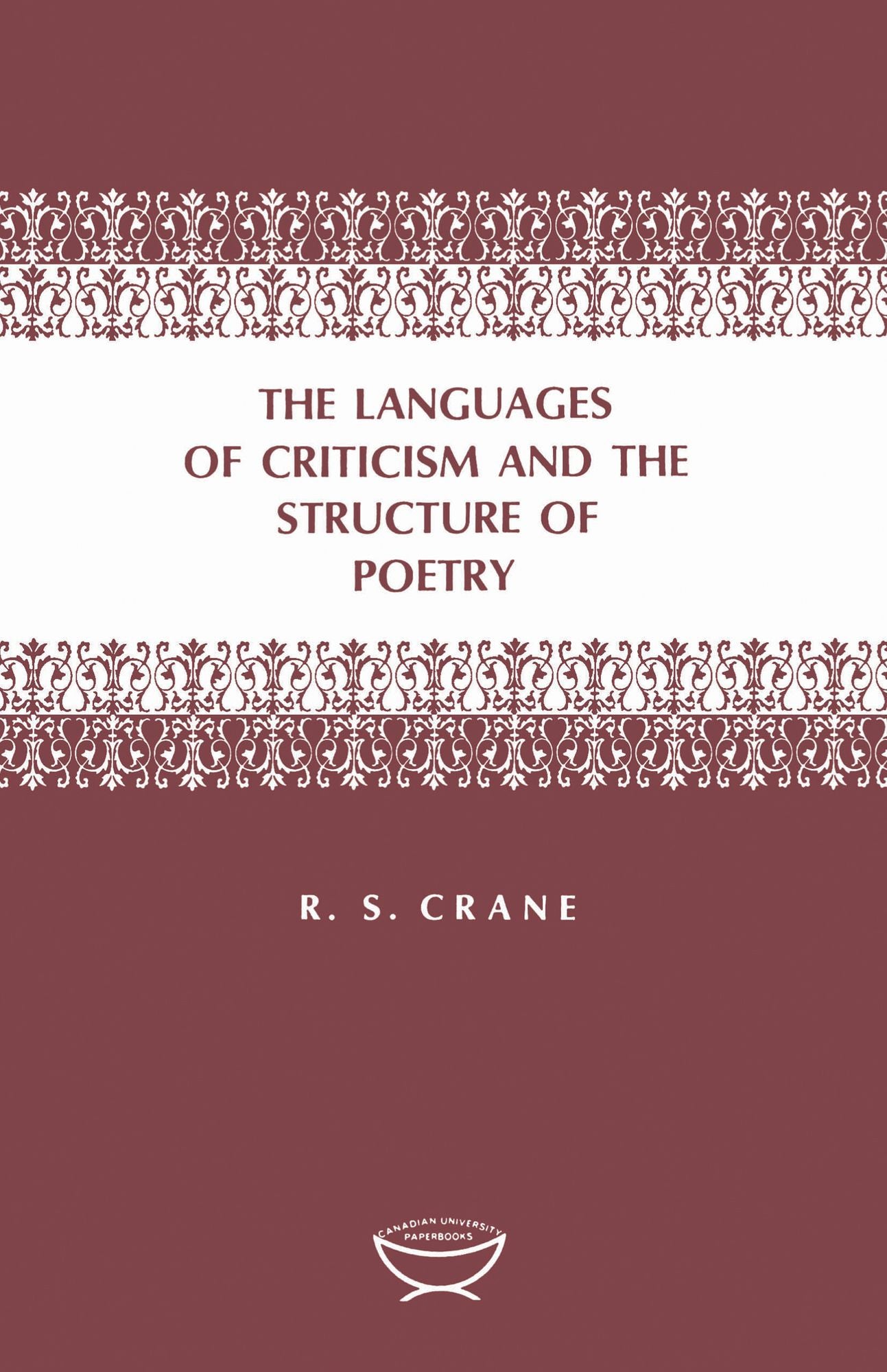 The Languages of Criticism and the Structure of Poetry