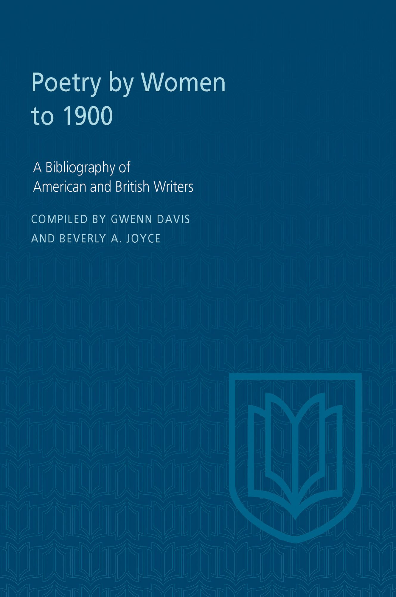 Poetry By Women to 1900: A Bibliography of American and British Writers