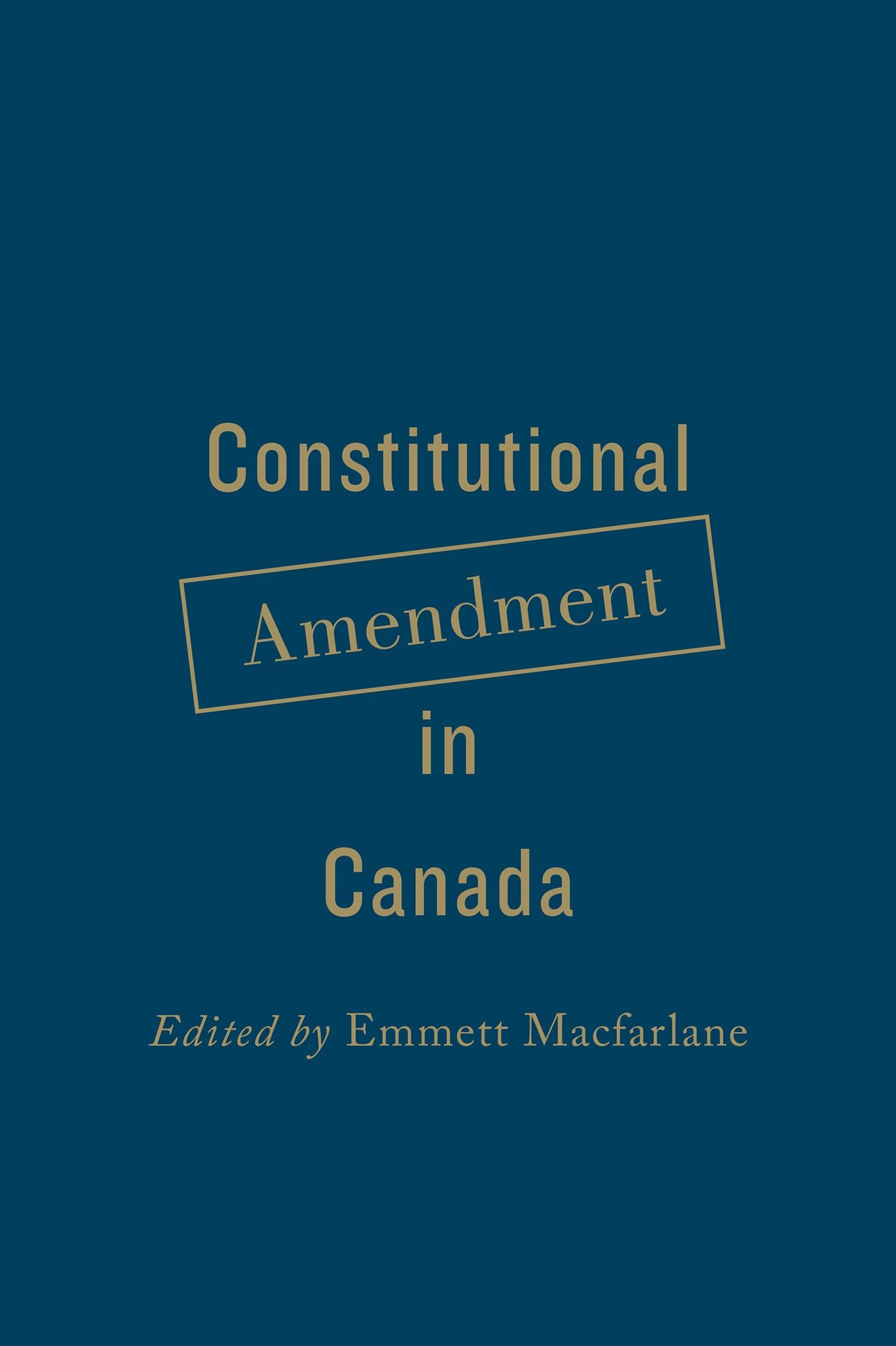 Constitutional Amendment in Canada
