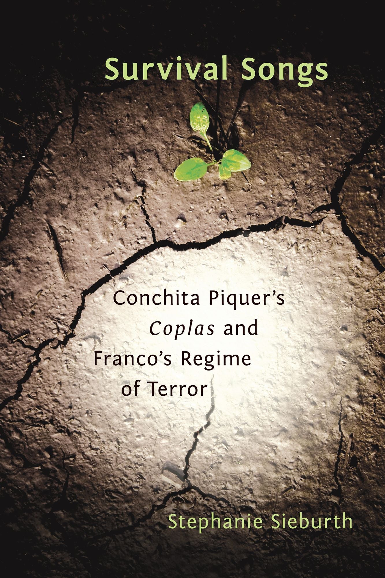 Survival Songs: The Spanish 'Copla' in Franco's Reign of Terror