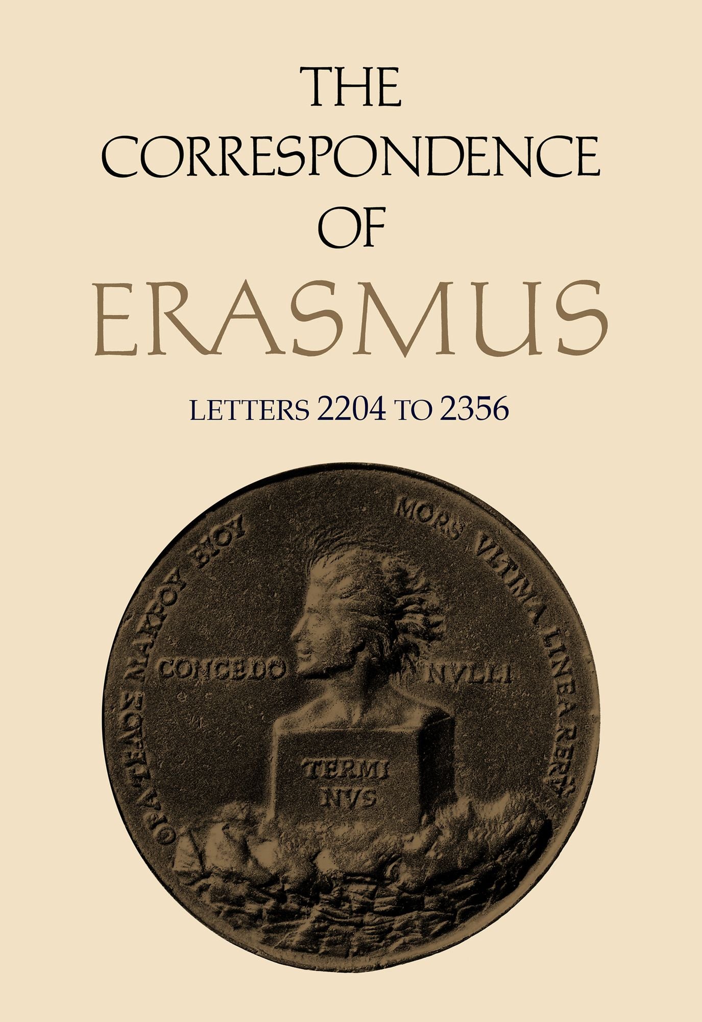 The Correspondence of Erasmus: Letters 2204-2356 (August 1529-July 1530)