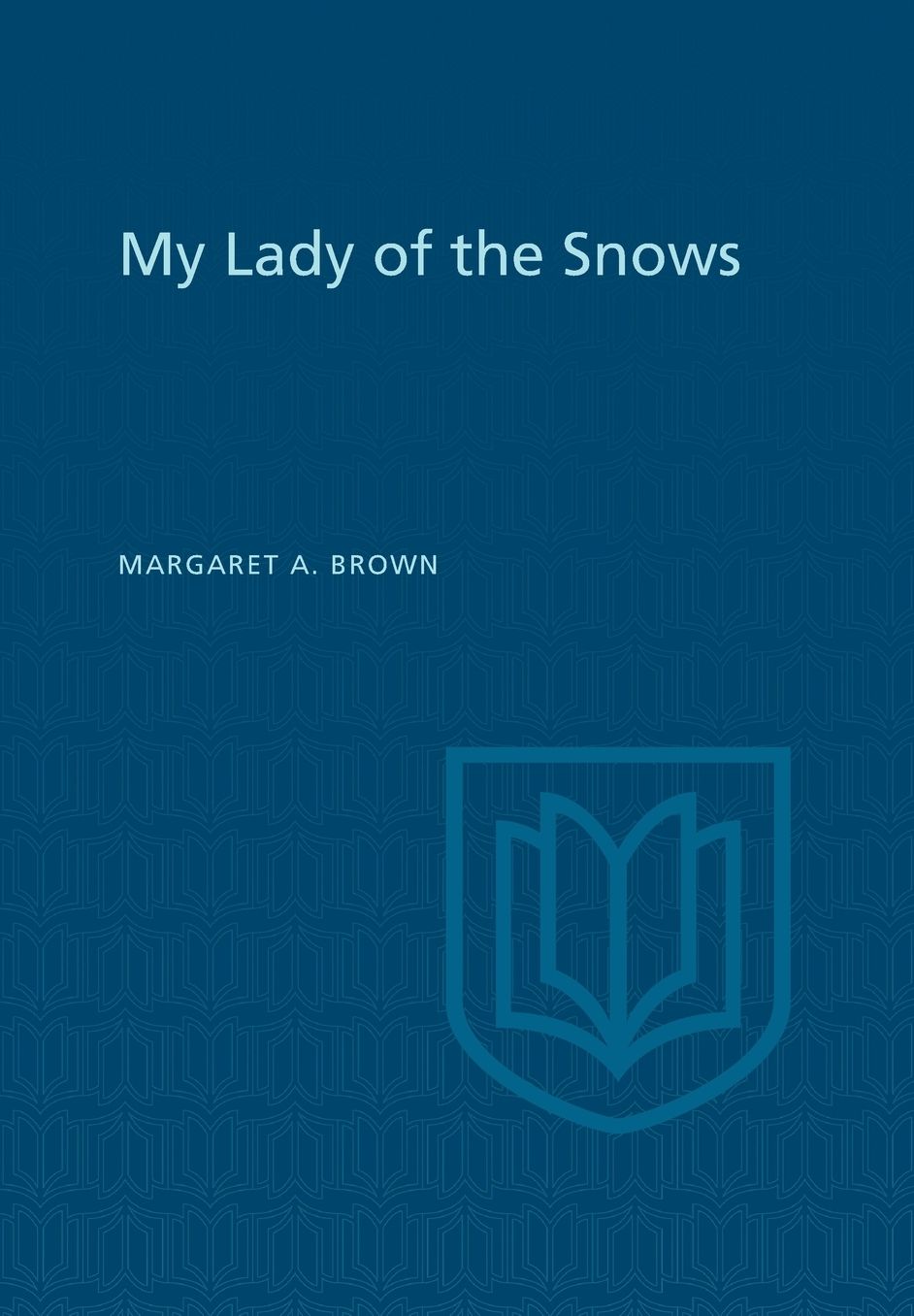 My Lady of the Snows