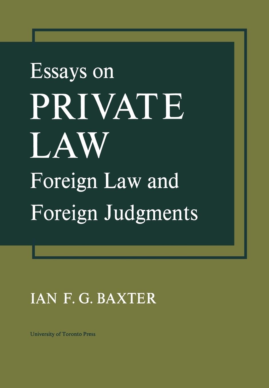 Essays on Private Law: Foreign Law and Foreign Judgments